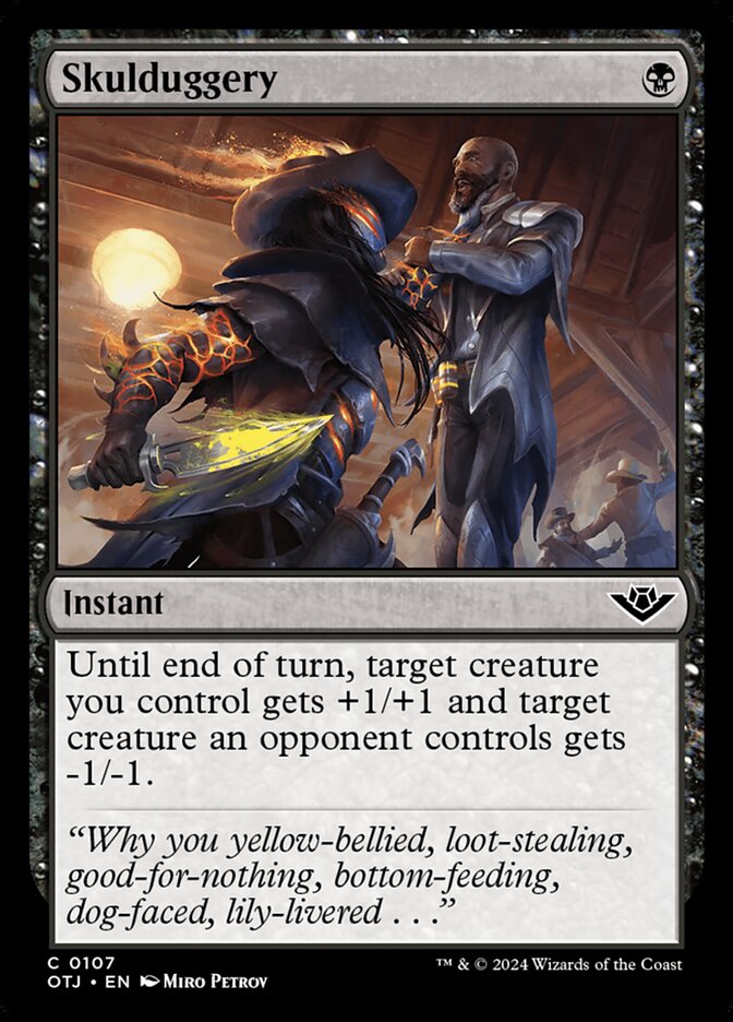 Skulduggery (107) – Magic: The Gathering, Outlaws of Thunder Junction