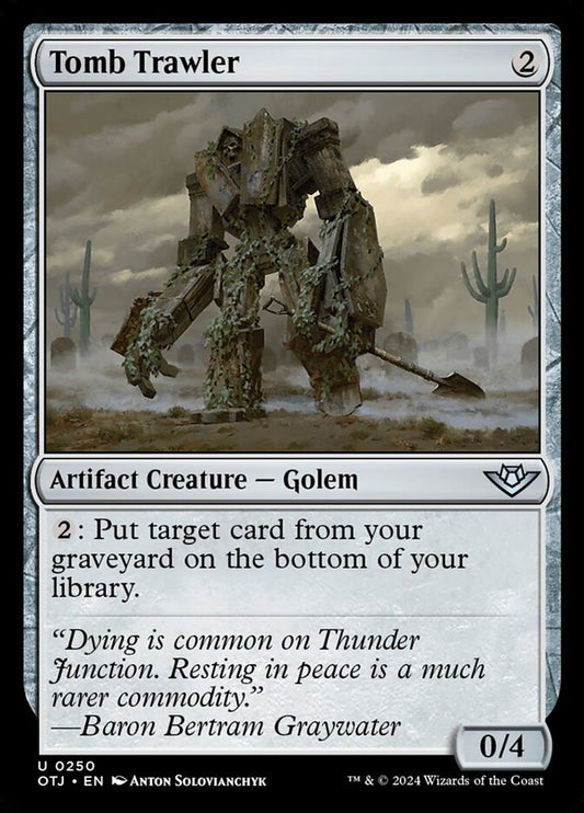 Tomb Trawler (250) – Magic: The Gathering, Outlaws of Thunder Junction
