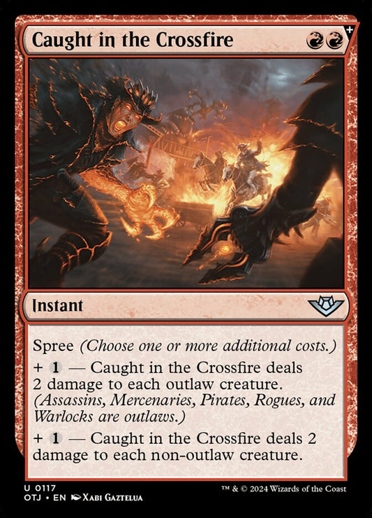 Caught in the Crossfire (117) – Magic: The Gathering, Outlaws of Thunder Junction