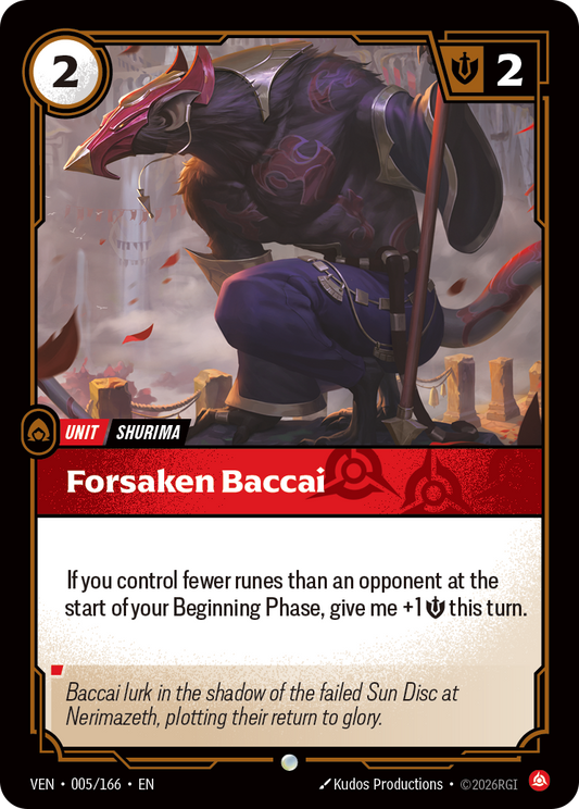 Forsaken Baccai (VEN-5) – Riftbound