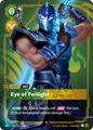 Eye of Twilight (VEN-147) – Riftbound [Foil]